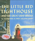 THE LITTLE RED LIGHTHOUSE AND THE GREAT GRAY BRIDG